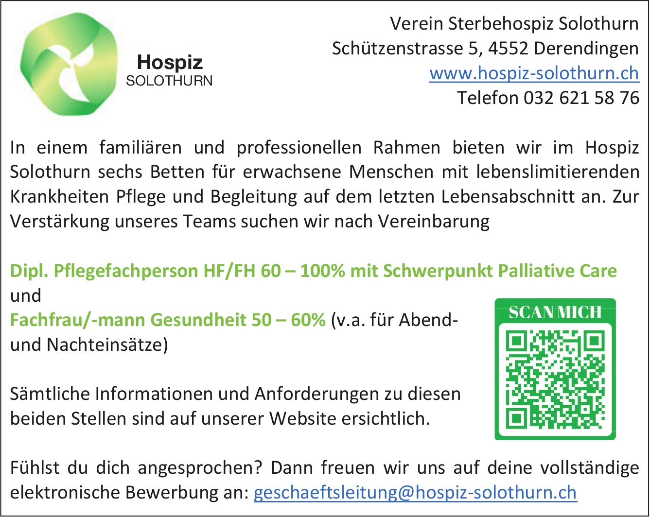 Dipl. Pflegefachperson HF/FH 60 – 100% mit Schwerpunkt Palliative Care, Hospiz Solothurn, Derendingen, Gesucht