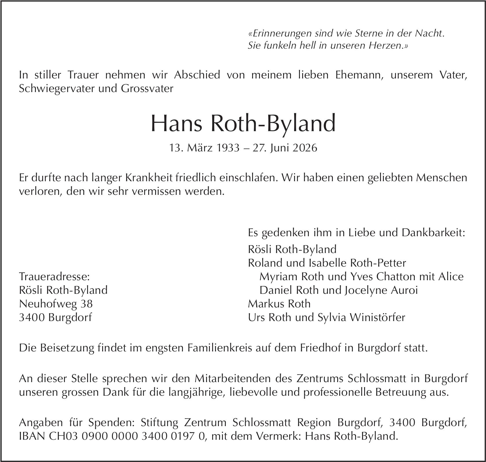Hans Roth-Byland, Juni 2026 / TA