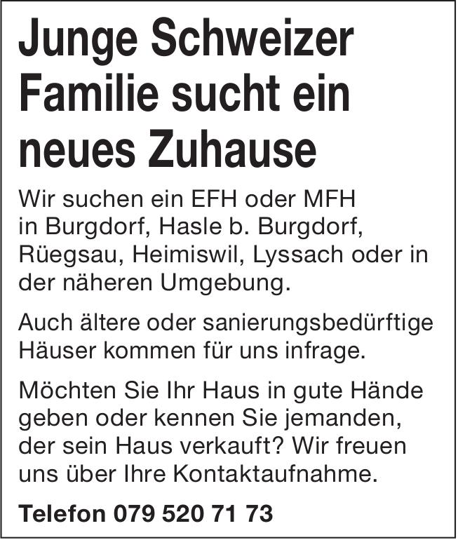 Junge Schweizer Familie sucht ein neues Zuhause, Haus, zu kaufen gesucht