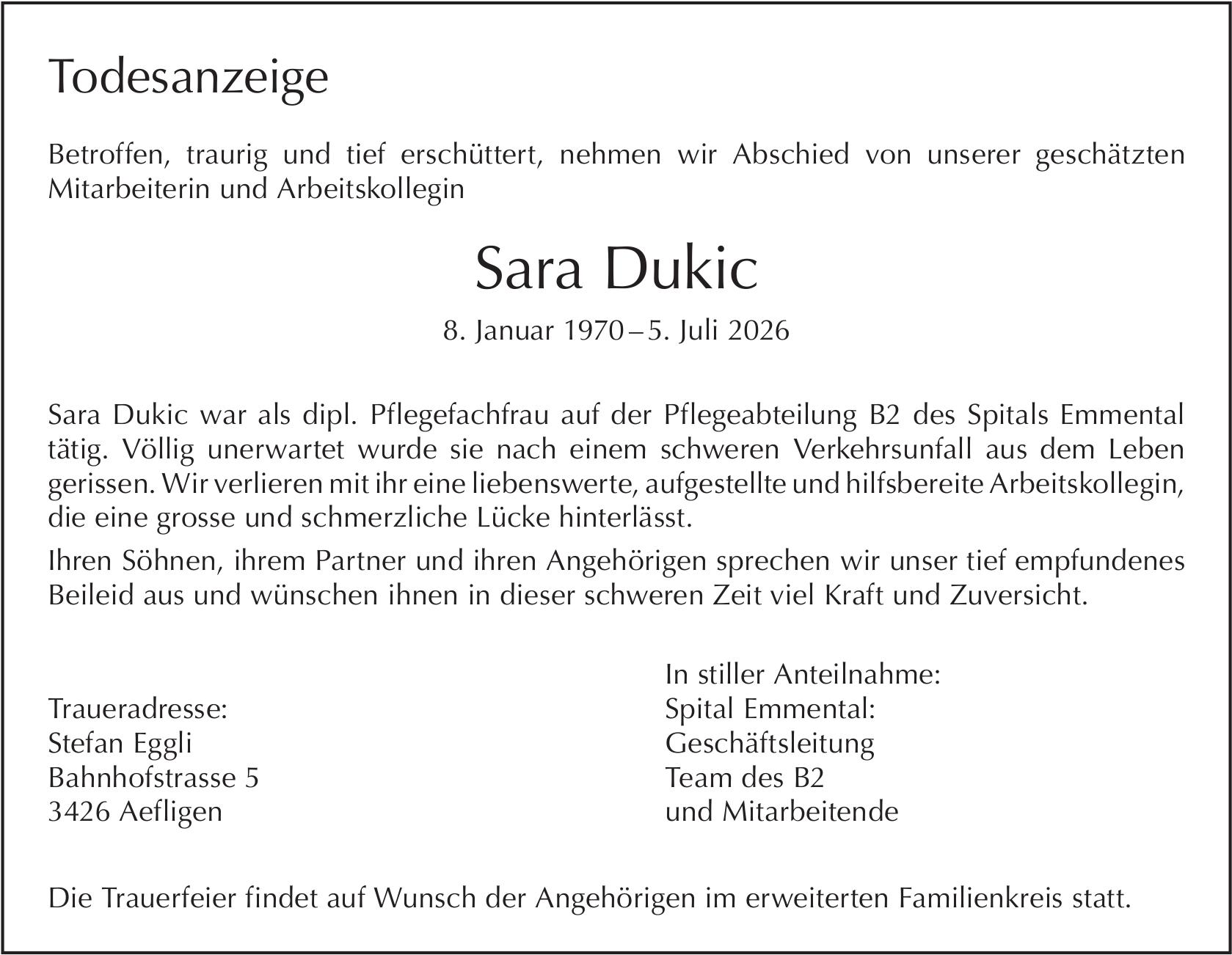 Sara Dukic, Juli 2026 / TA
