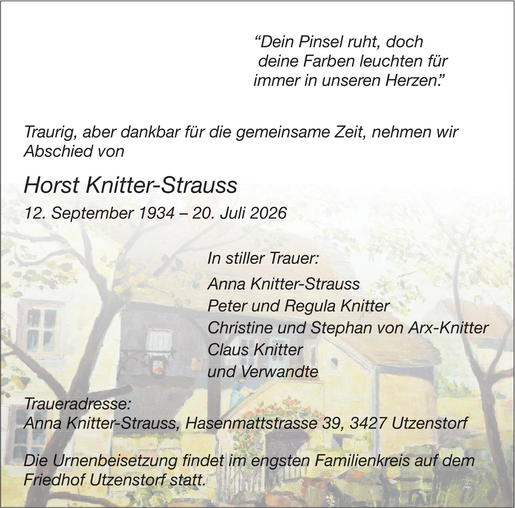Horst Knitter-Strauss, Juli 2026 / TA
