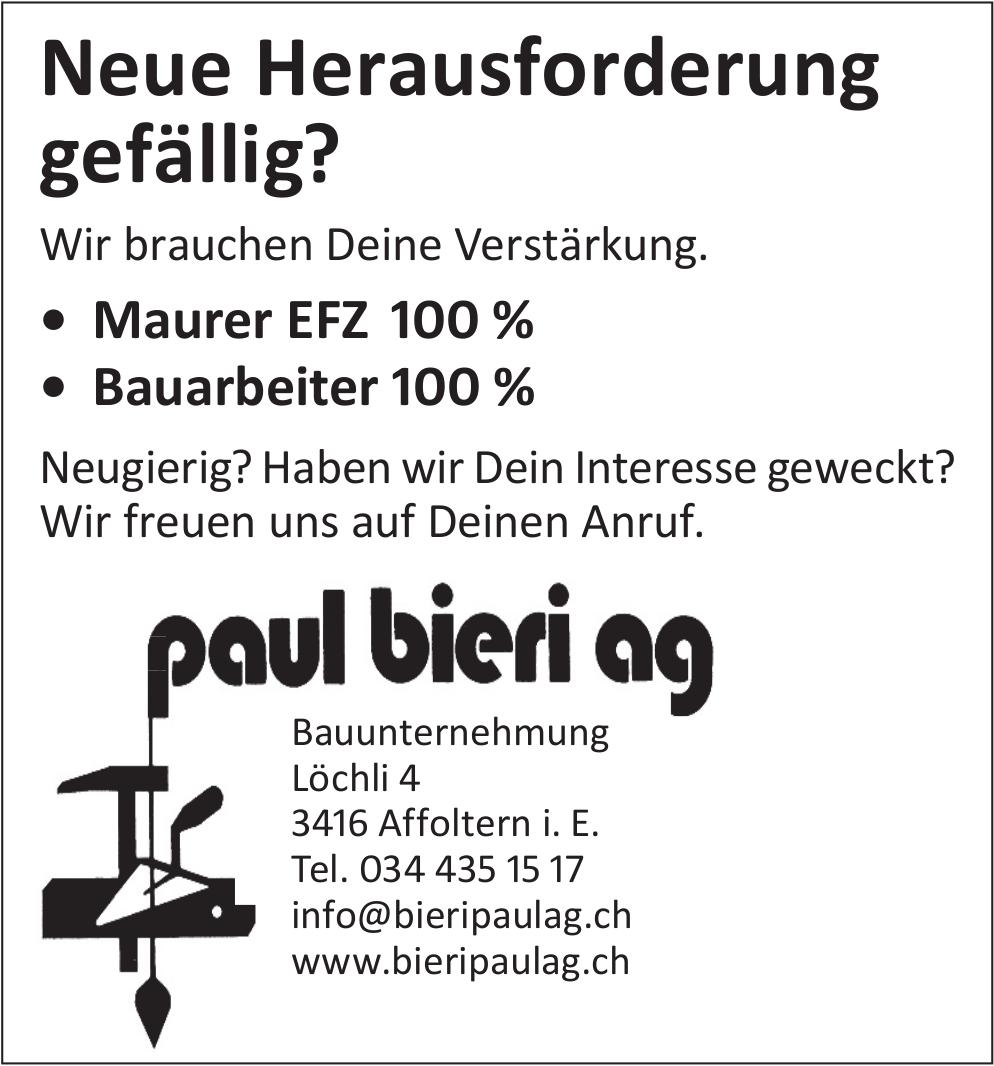Maurer EFZ 100 %, paul bieri ag, Affoltern I. E., Gesucht