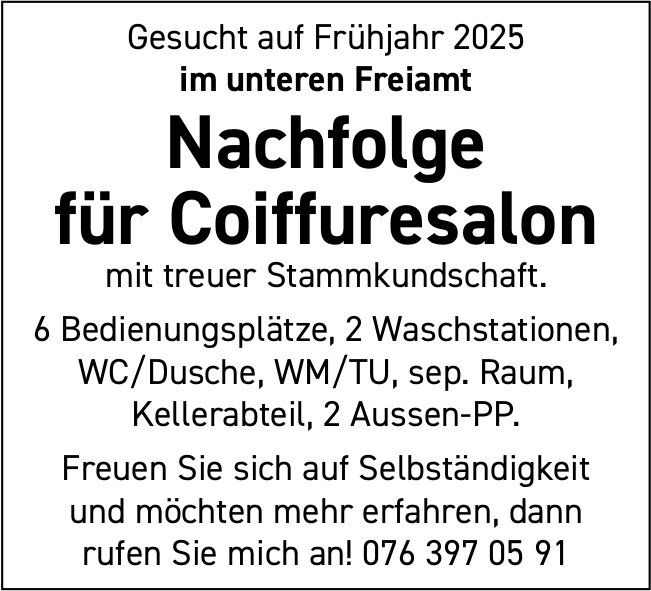 Für Coiffuresalon, Unteres Freiamt, Nachfolge gesucht