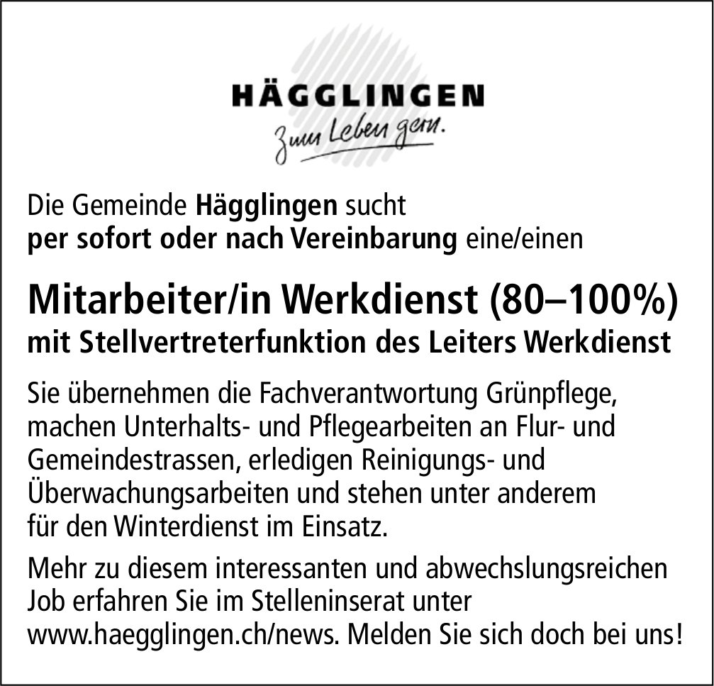 Mitarbeiter/in Werkdienst (80-100%), Gemeinde, Hägglingen, gesucht