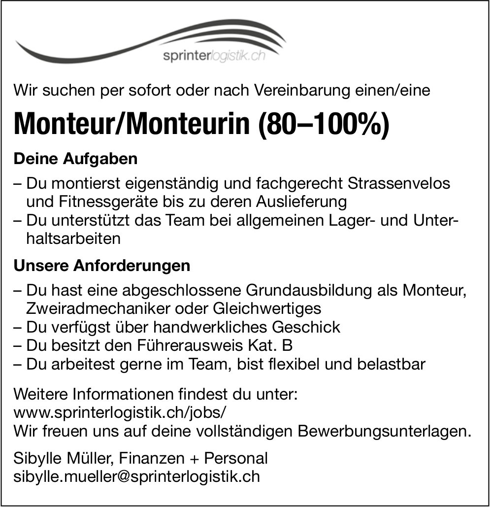 Monteur/Monteurin (80-100%), Sprinterlogistik, gesucht