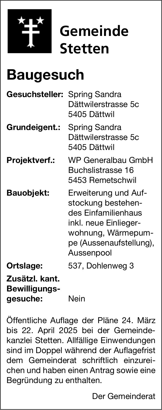 Baugesuche, Stetten - Spring Sandra