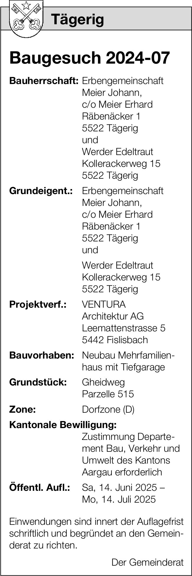 Baugesuche, Tägerig - Erbengemeinschaft Meier Johann
