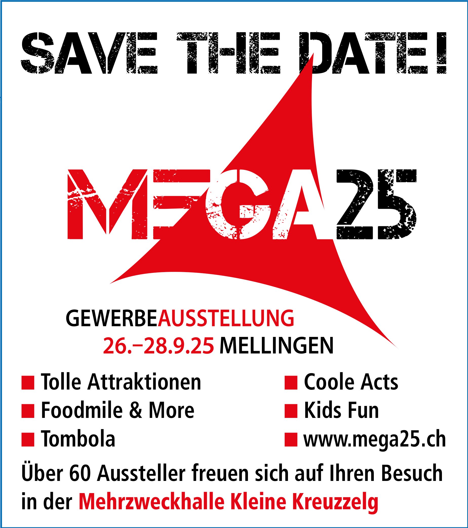 MEGA 2025, Gewerbeausstellung, 26. bis 28. September, Mehrzweckhalle Kleine Kreuzzelg, Mellingen