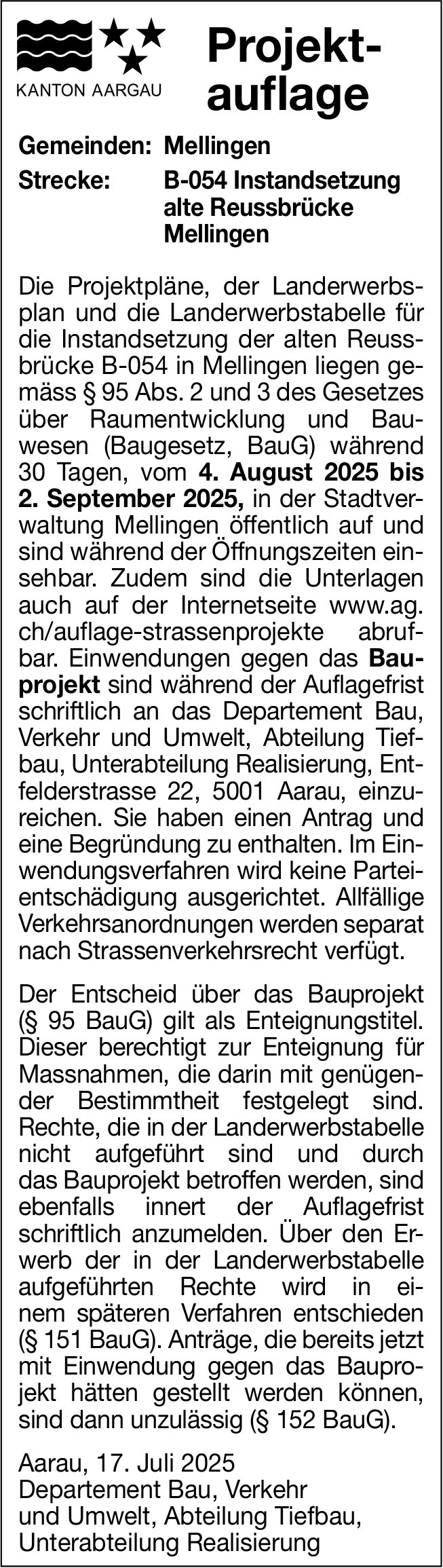 Verkehrsmassnahmen/ unterhaltsarbeiten, Mellingen - Projektauflage B-054 Instandsetzung alte Reussbrücke