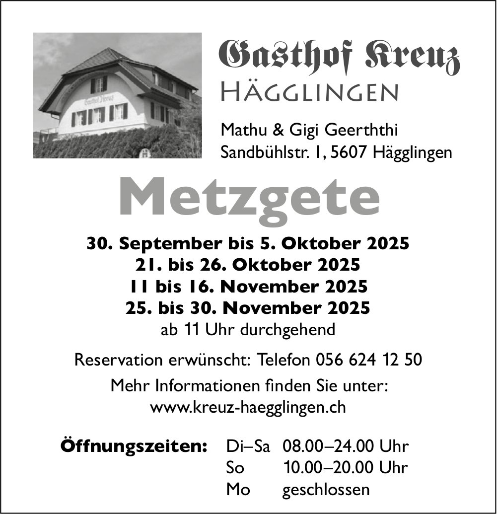 Metzgete, 30. September bis 5. Oktober, Gasthof Kreuz, Hägglingen