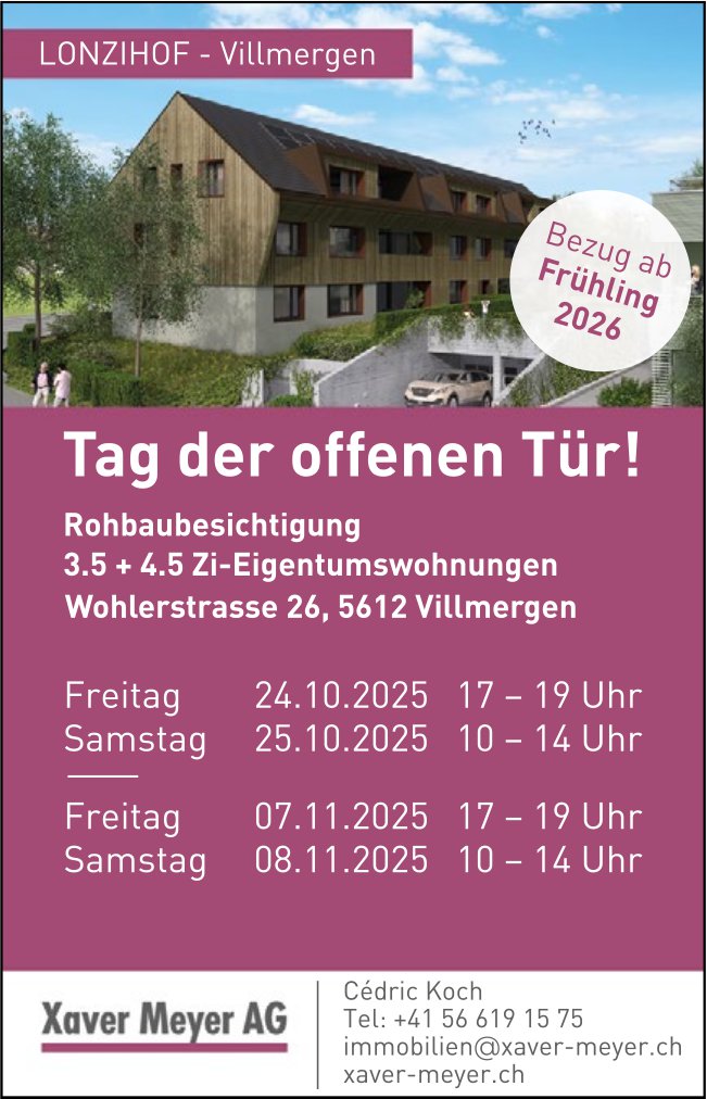 Tag der offenen Tür, 3.5- und 4.5-Zimmer-Eigentumswohnungen,  Wohlerstrasse 26, Villmergen