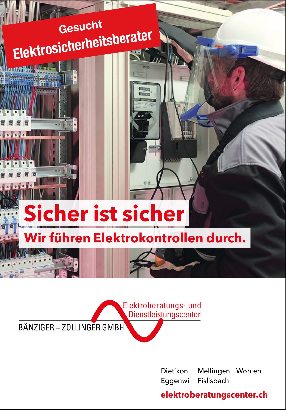 Elektrosicherheitsberater, Bänziger + Zollinger GmbH, gesucht