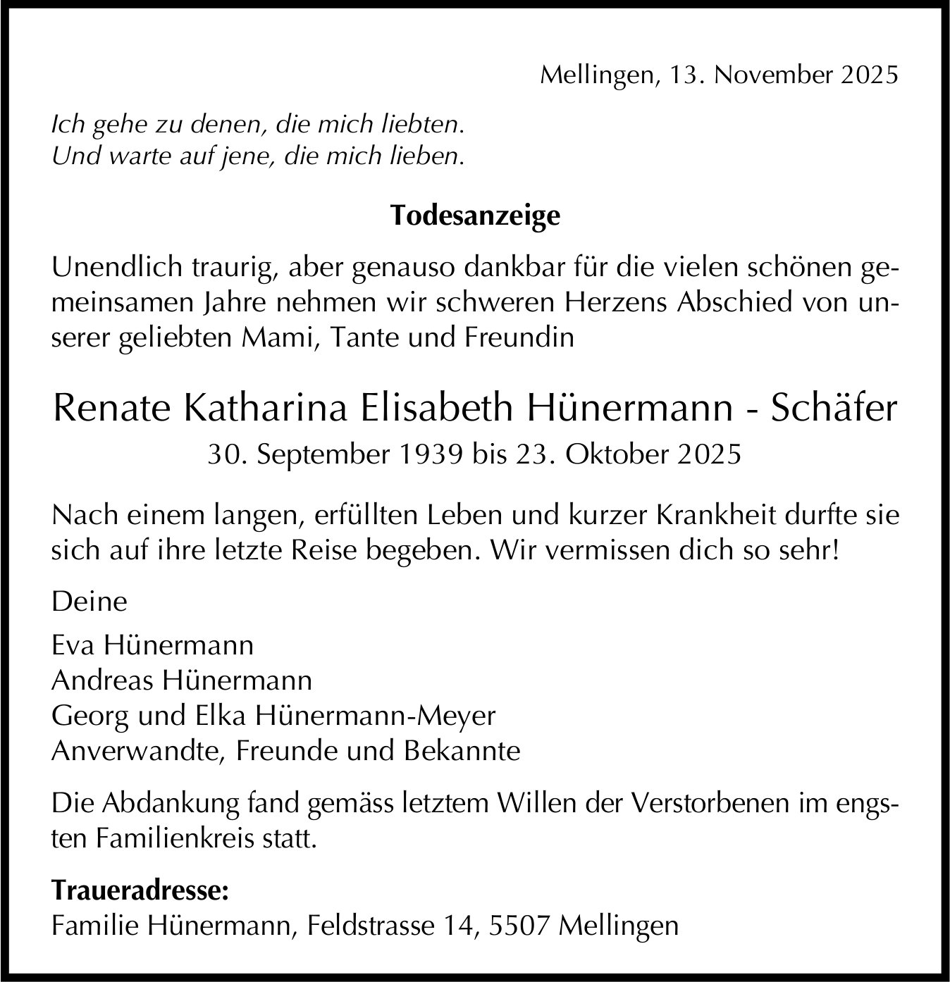 Hünermann-Schäfer Renate Katharina Elisabeth, Oktober 2025 / TA