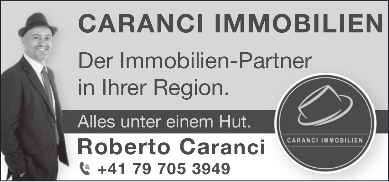 Caranci Immobilien - Der Immobilien-Partner in Ihrer Region.
