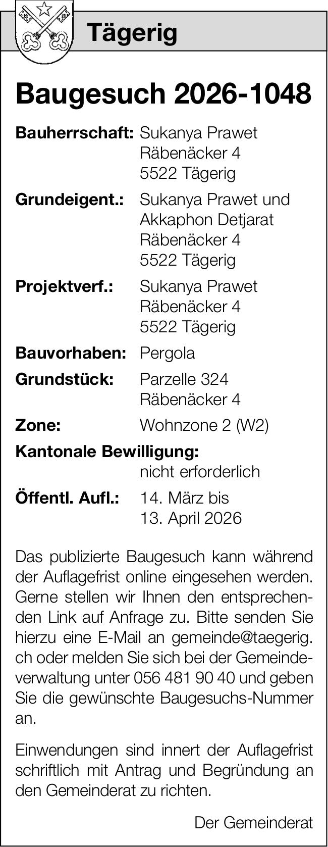 Baugesuche, Tägerig - Der Gemeinderat