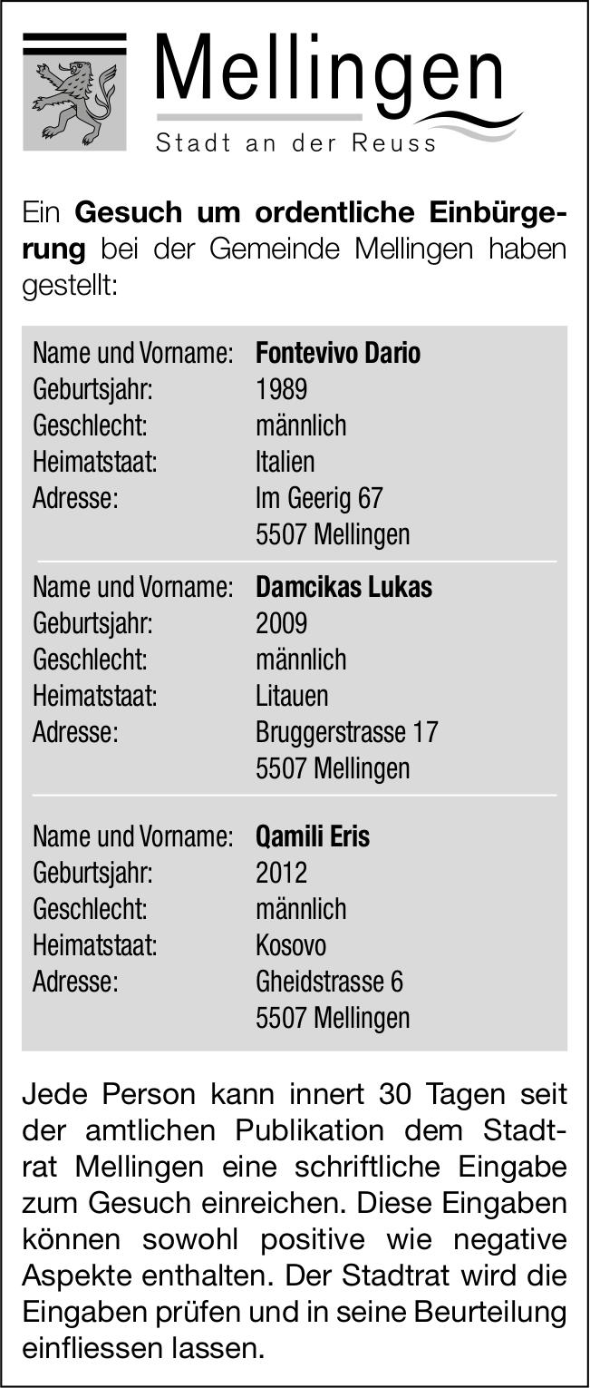 Lokale Gemeinschaft, Mellingen - Mellingen, Gesuch um ordentliche Einbürgerung