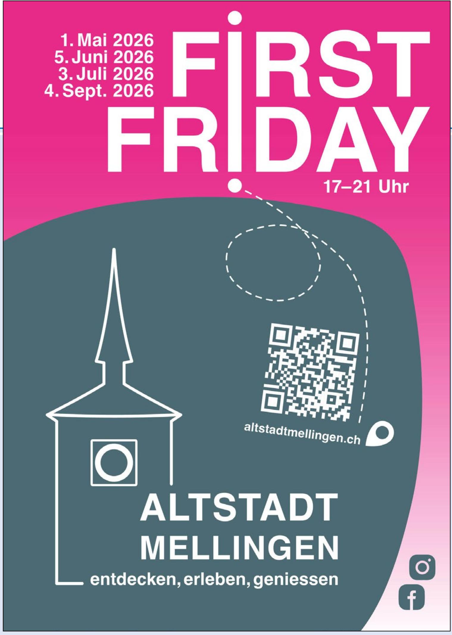FIRST FRIDAY, 1. Mai / 5. Juni / 3. Juli / 4. September, Altstadt Mellingen