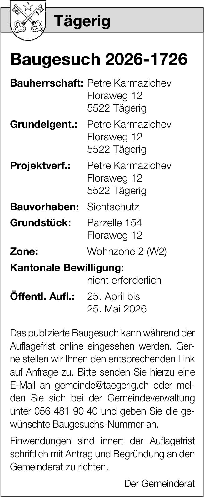 Baugesuche, Tägerig - Baugesuch 2026-1726, Petre Karmazichev
