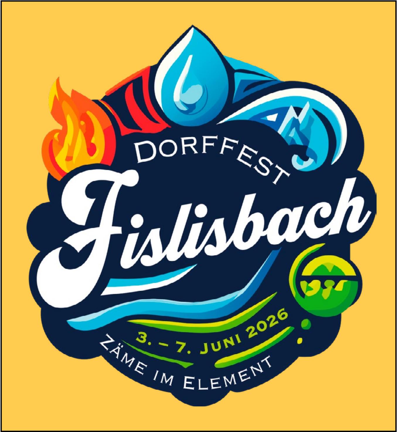 Dorffest Fislisbach, 3. - 7. Juni