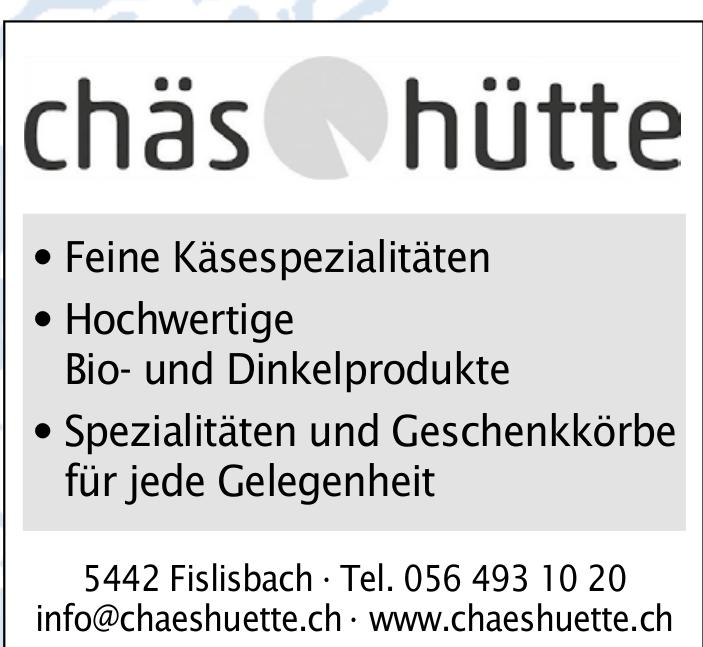 Chäshütte,  Fislisbach - Feine Käsespezialitäten
