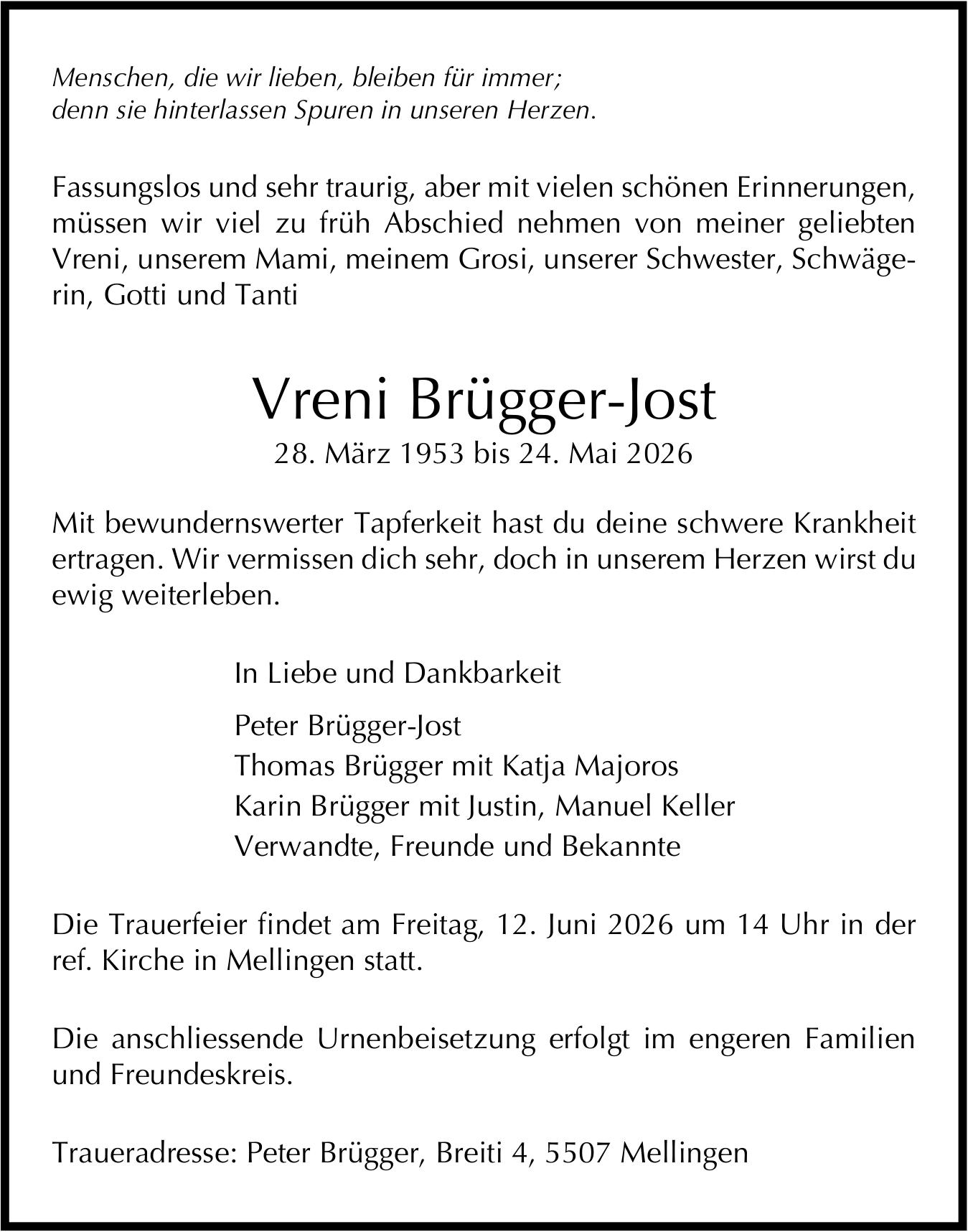 Brügger-Jost Vreni, Mai 2026 / TA
