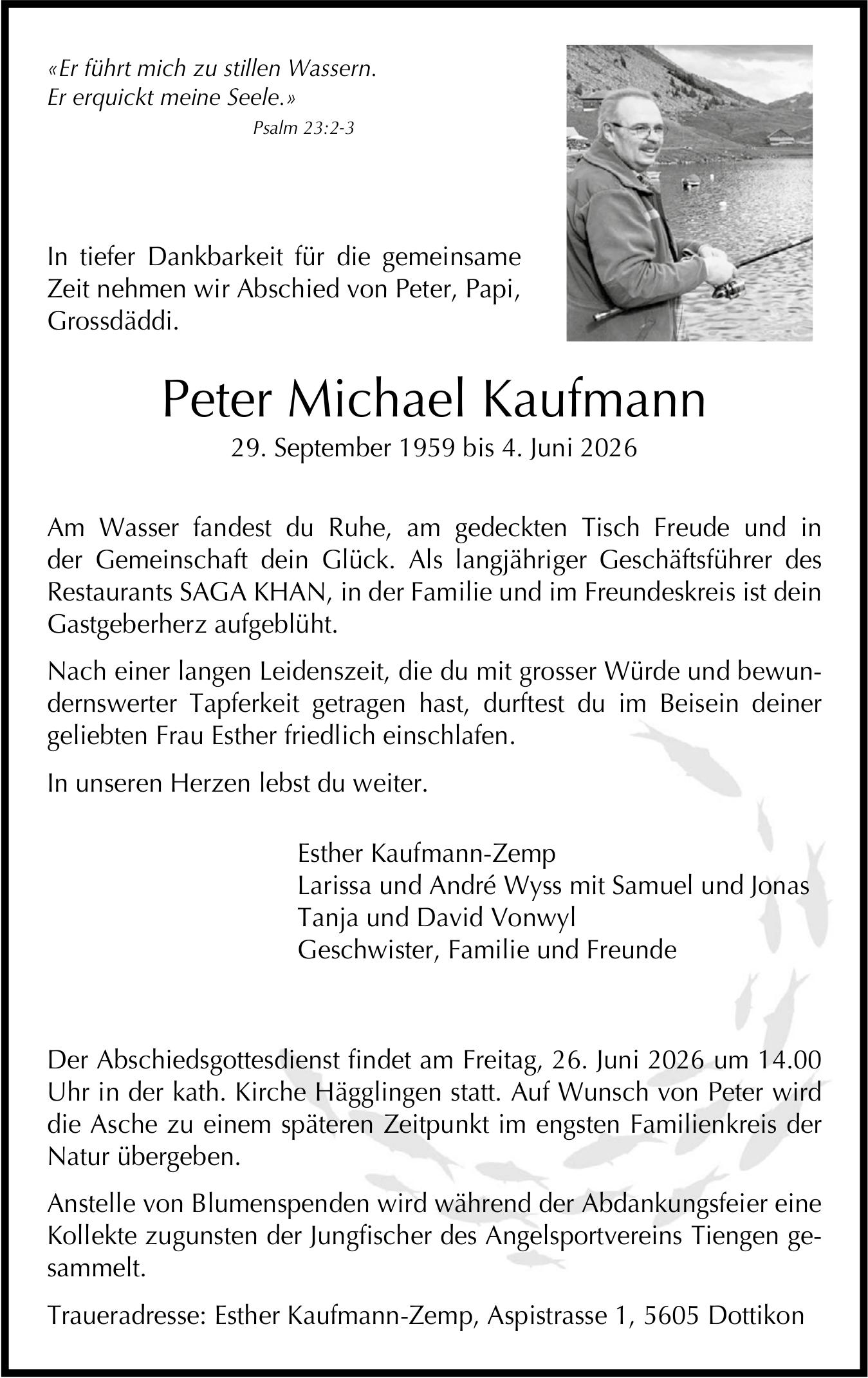 Peter Michael Kaufmann, Juni 2026 / TA