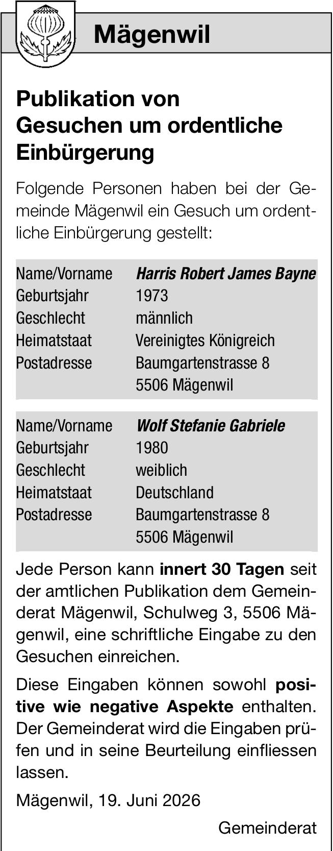 Lokale Gemeinschaft, Mägenwil, Publikation von Gesuchen um ordentliche Einbürgerung