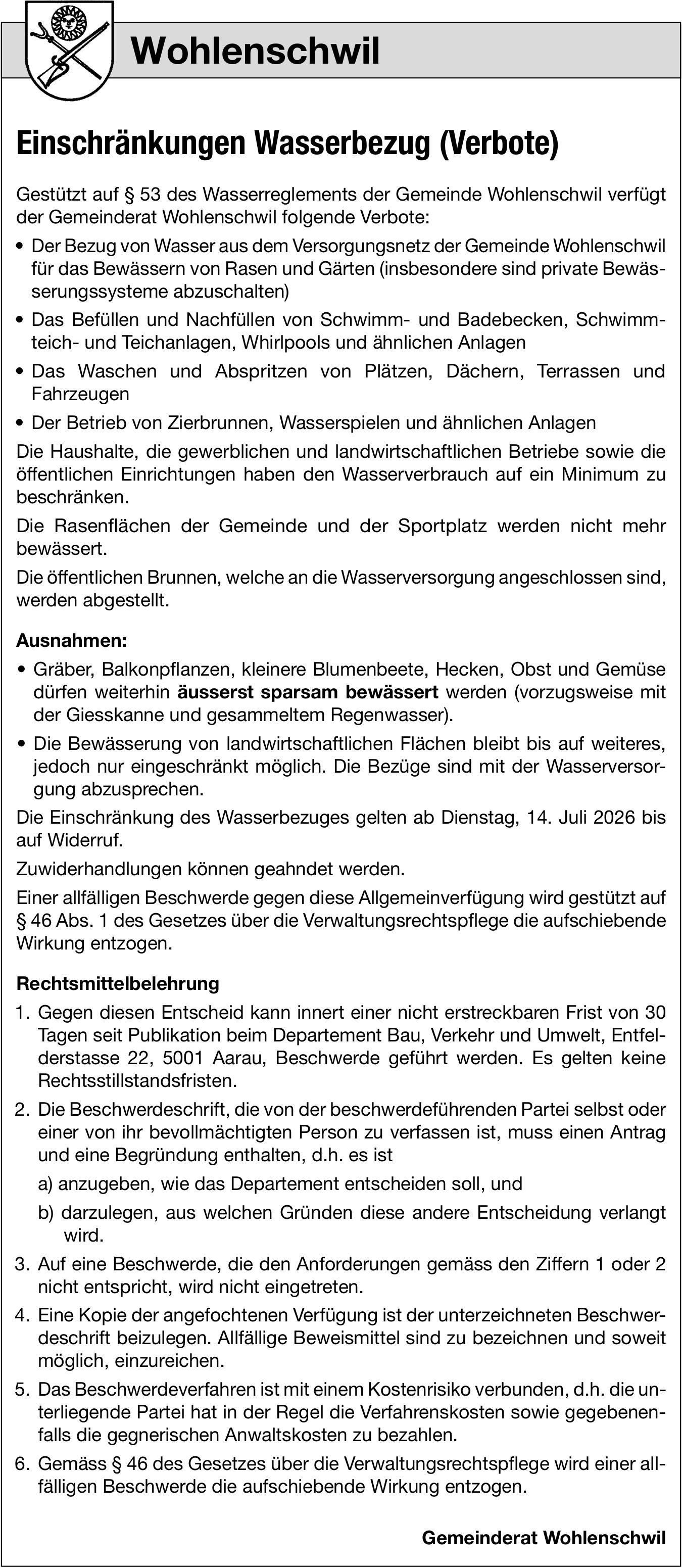 Lokale Gemeinschaft, Gemeinderat Wohlenschwil, Einschränkungen Wasserbezug (Verbote)