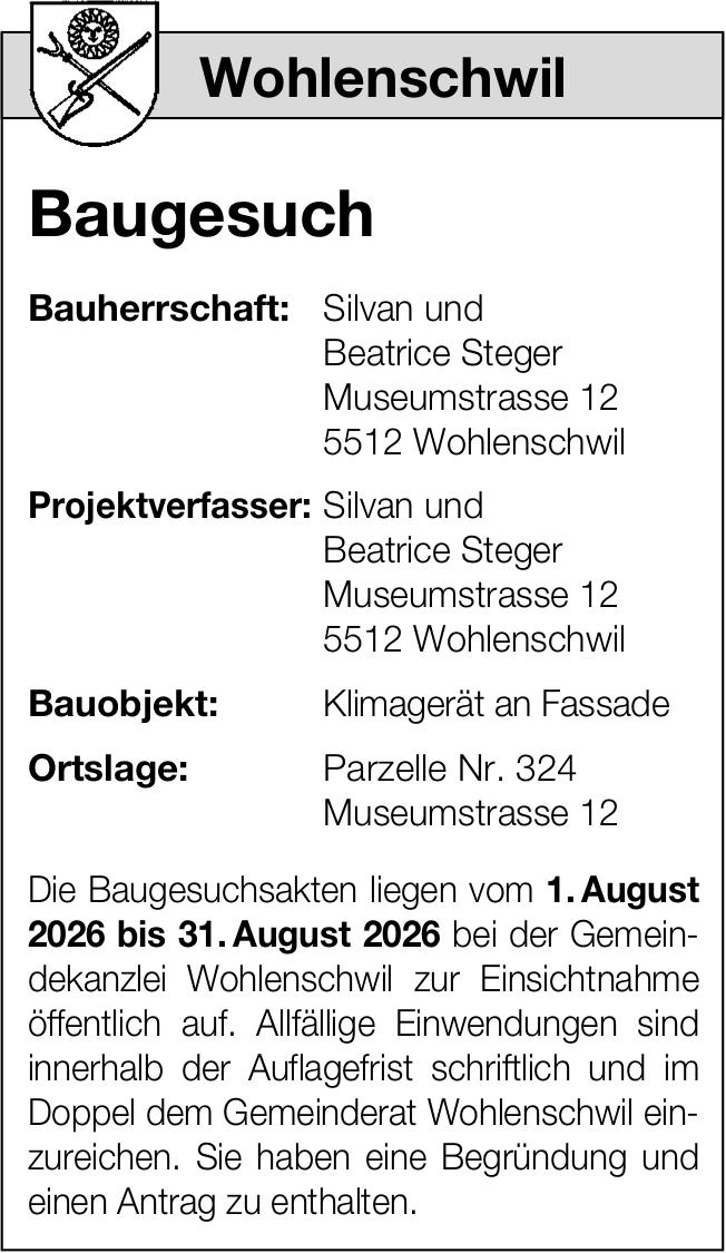 Baugesuche, Wohlenschwil, Silvan und Beatrice Steger