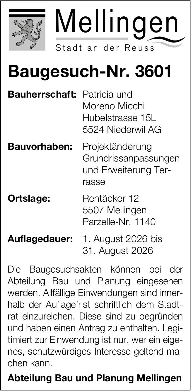 Baugesuche, Mellingen, Baugesuch-Nr. 3601, Patricia und Moreno Micchi