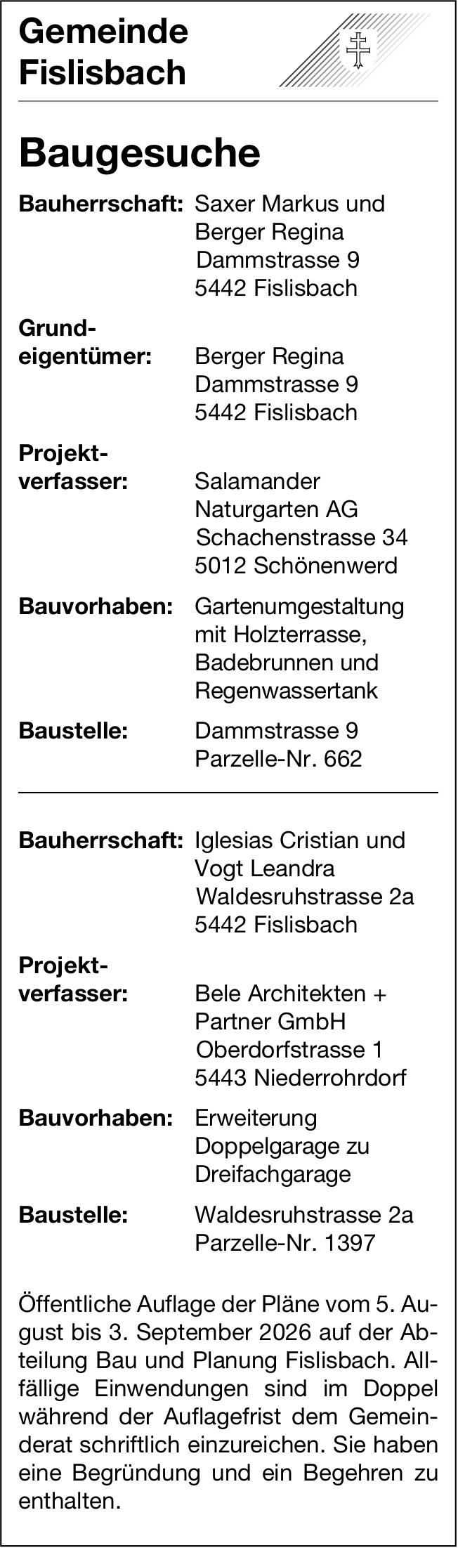 Baugesuche, Gemeinde Fislisbach - Saxer Markus und Berger Regina / Iglesias Cristian und Vogt Leandra