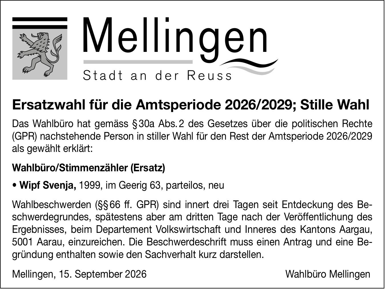 Wahlen & Abstimmungen, Mellingen, Ersatzwahl für die Amtsperiode 2026/2029; Stille Wahl