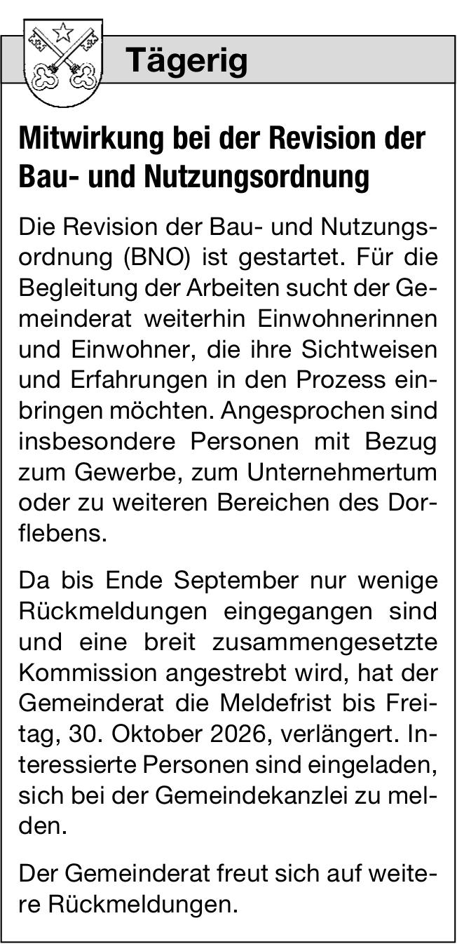 Baugesuche, Tägerig - Mitwirkung bei der Revision der Bau- und Nutzungsordnung