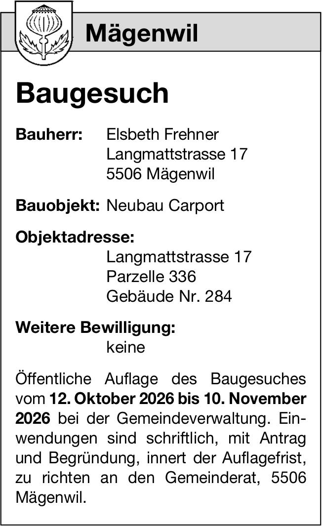 Baugesuche, Mägenwil - Elsbeth Frehner