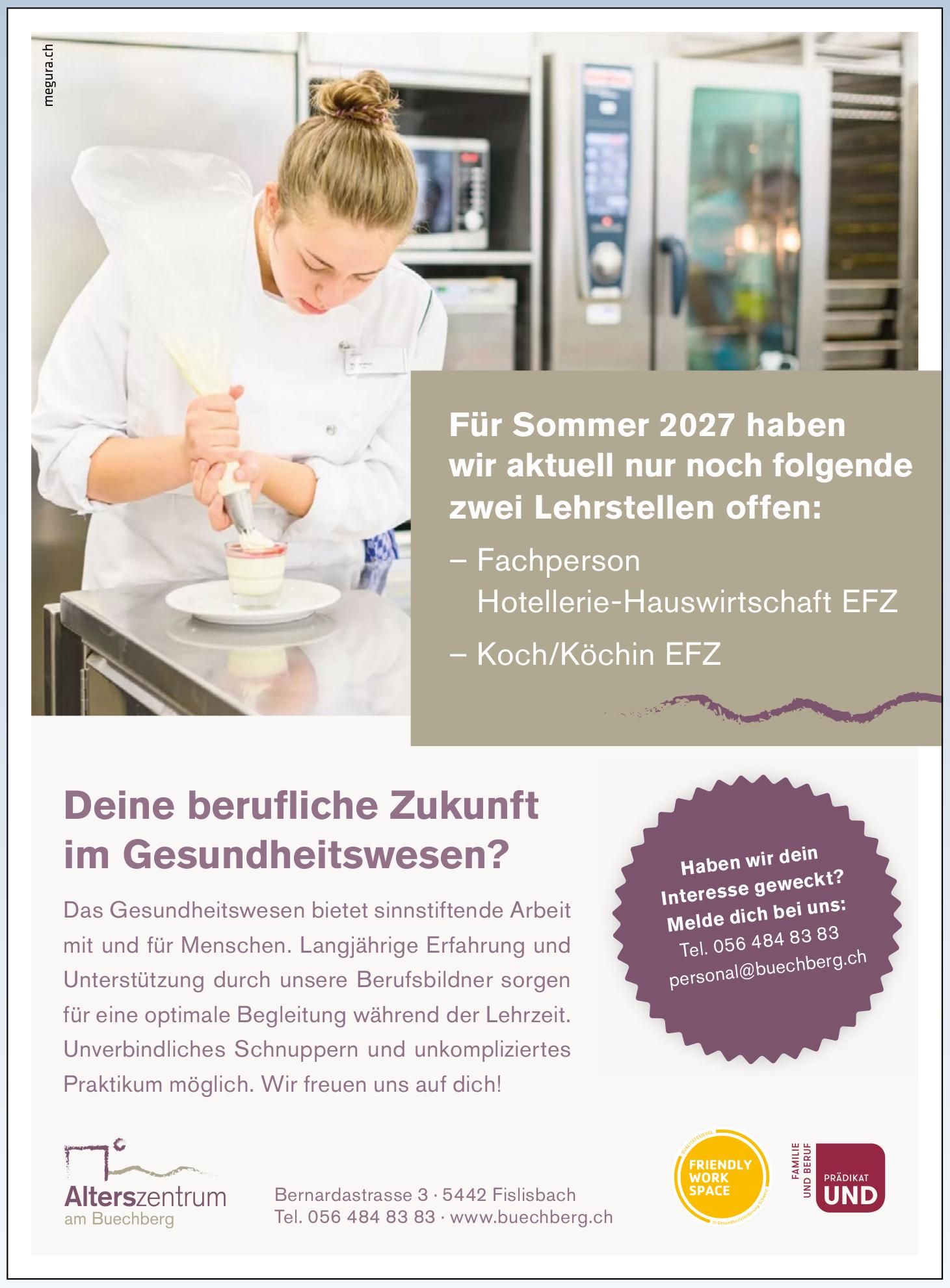 Noch zwei Lehrstellen für Sommer 2027, Alterszentrum am Buechberg, Fislisbach, zu vergeben