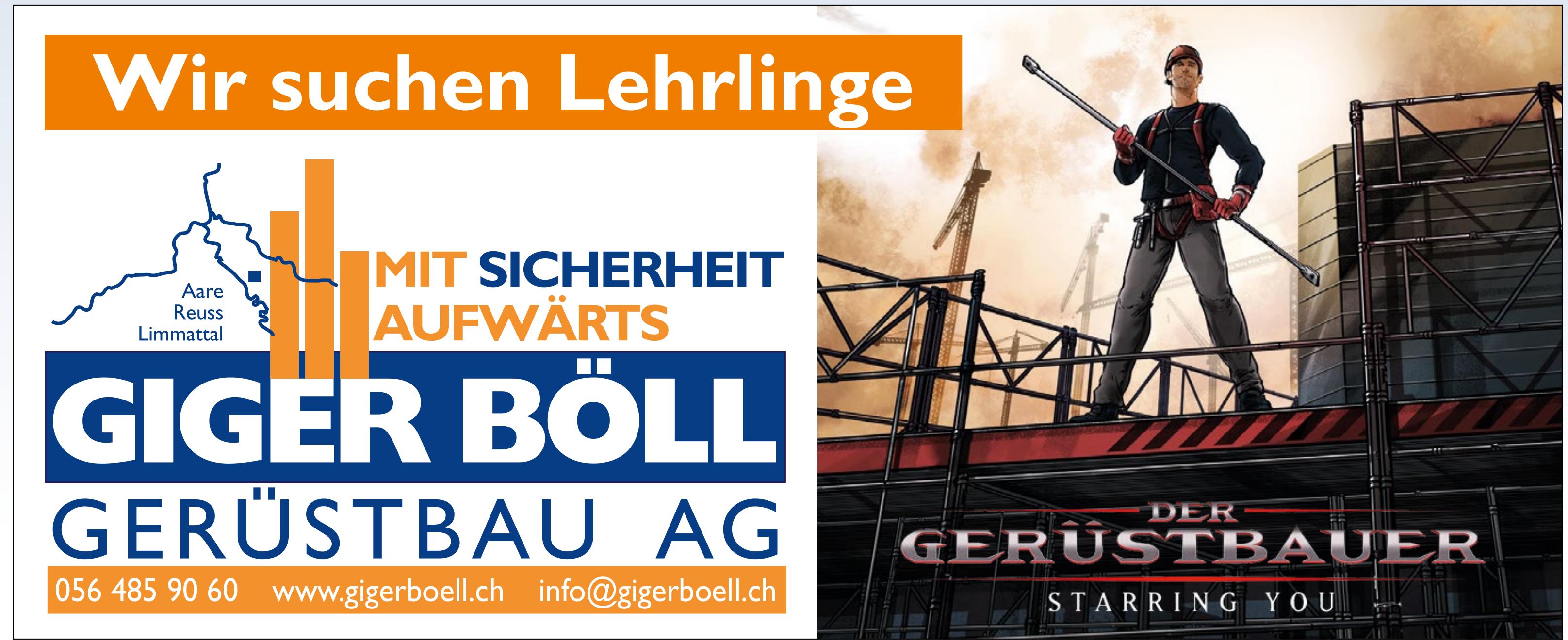 Lehrstellen, Giger Böll Gerüstbau AG, zu vergeben