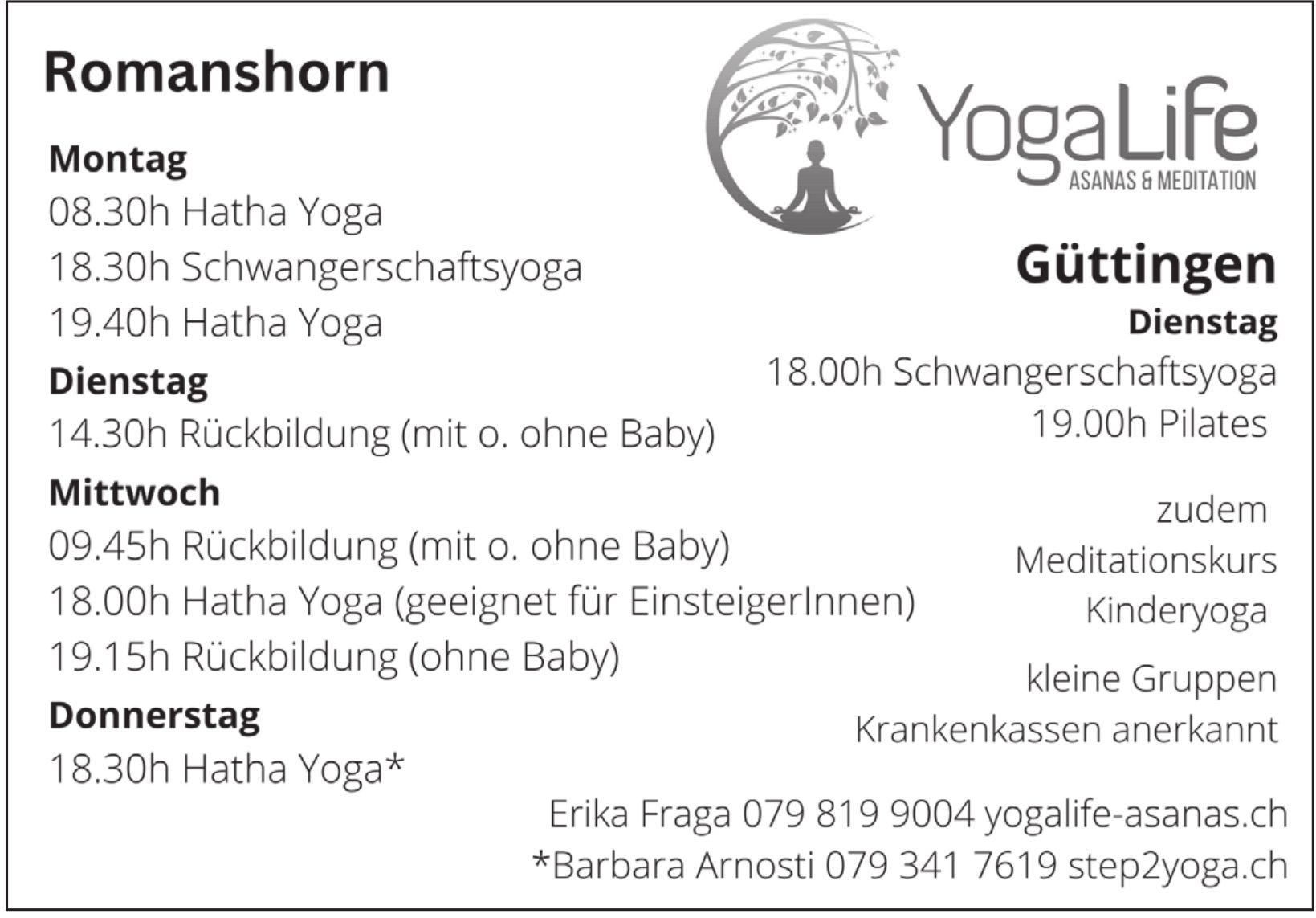 YogaLife Asanas & Meditation, Güttingen