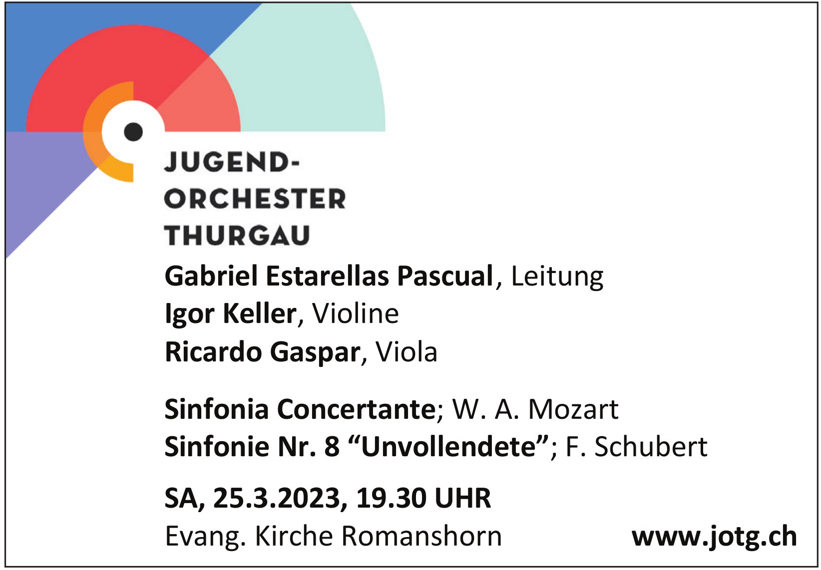 Jugend- Orchester Thurgau, 25. März, Evang. Kirche Romanshorn