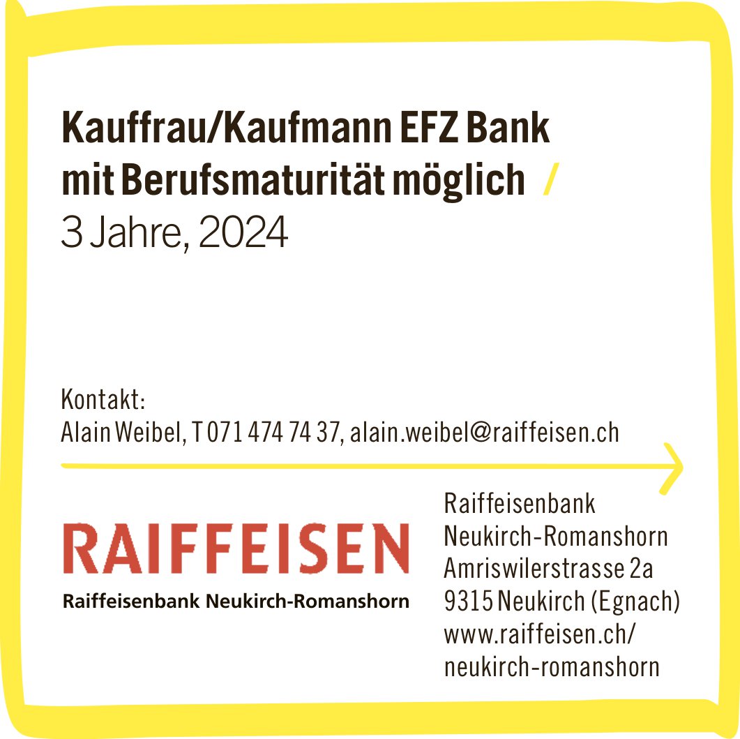 Raiffeisenbank Neukirch-Romanshorn, Kauffrau/Kaufmann EFZ Bank