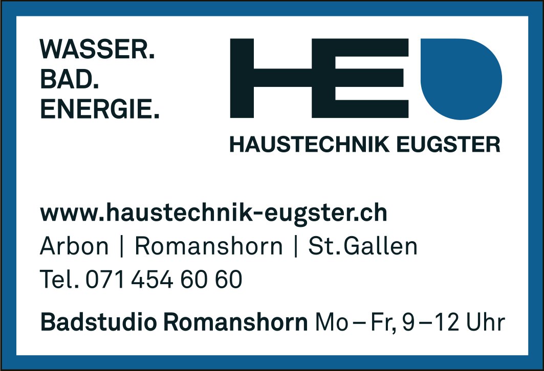 Haustechnik Eugster, Romanshorn - Wasser. Bad. Energie.