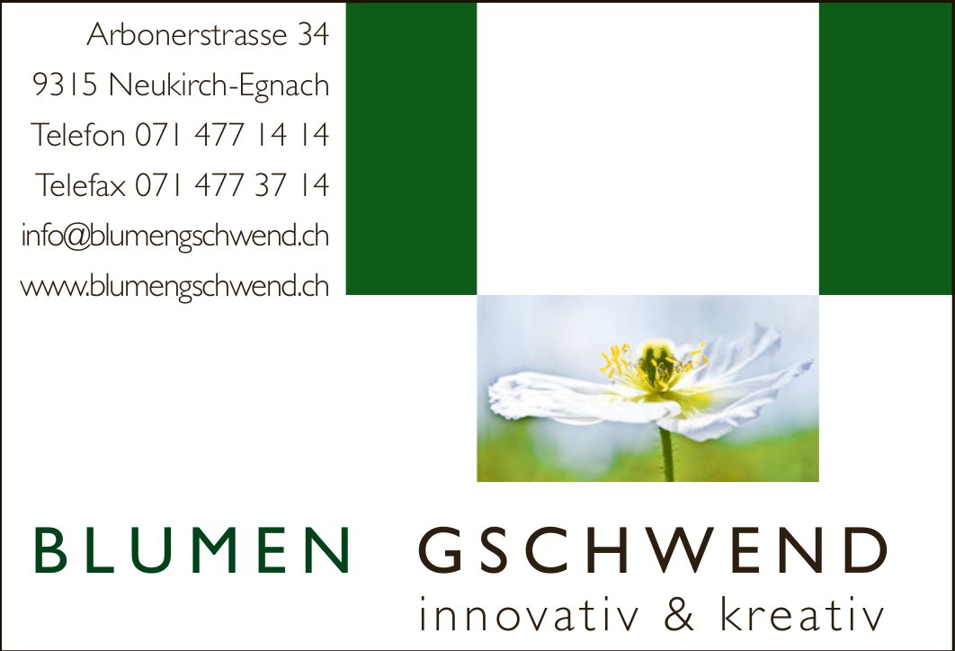 Blumen Gschwend, Neukirch - Innovativ&Kreativ