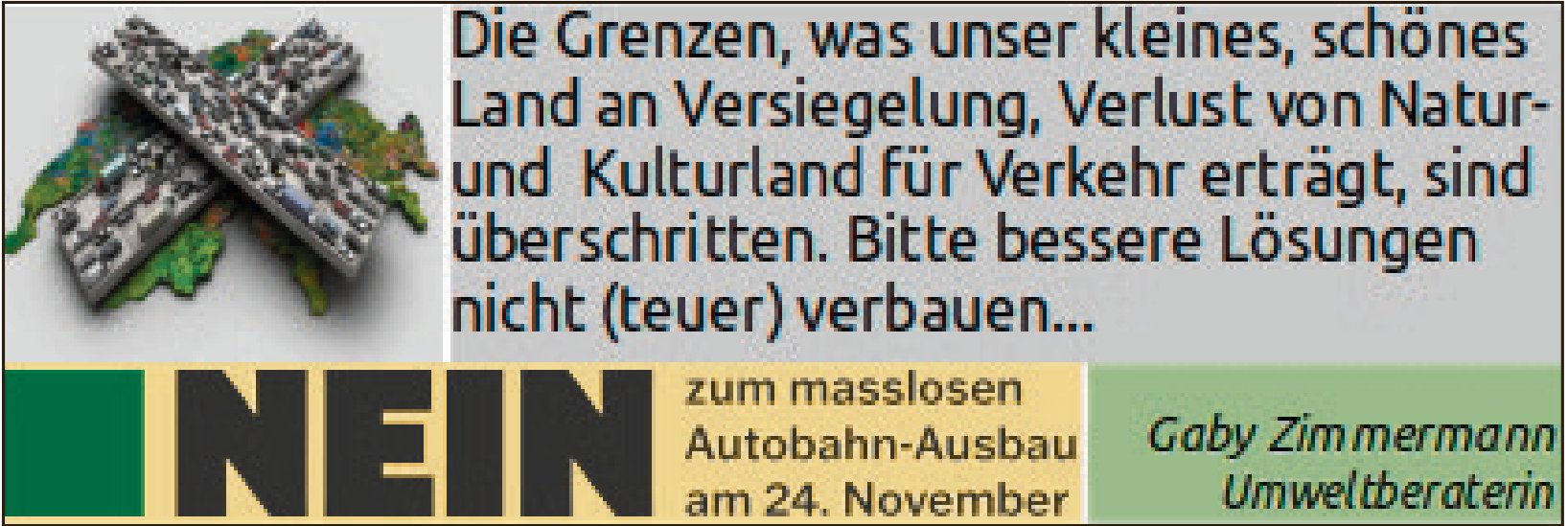 Gaby Zimmermann, nein zum masslosen Autobahn-Ausbau am 24. November