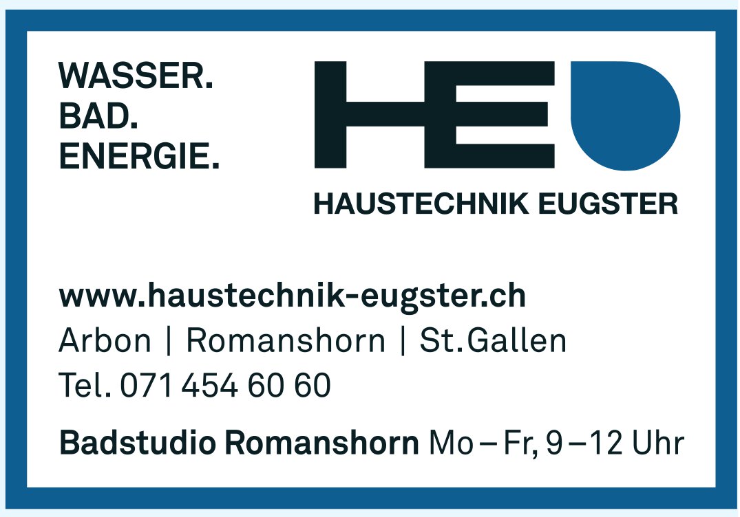 Haustechnik Eugster, Romanshorn - Wasser. Bad. Energie.