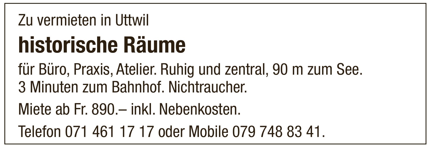Historische Räume für Büro, Praxis,  Atelier., Uttwil,  zu vermieten