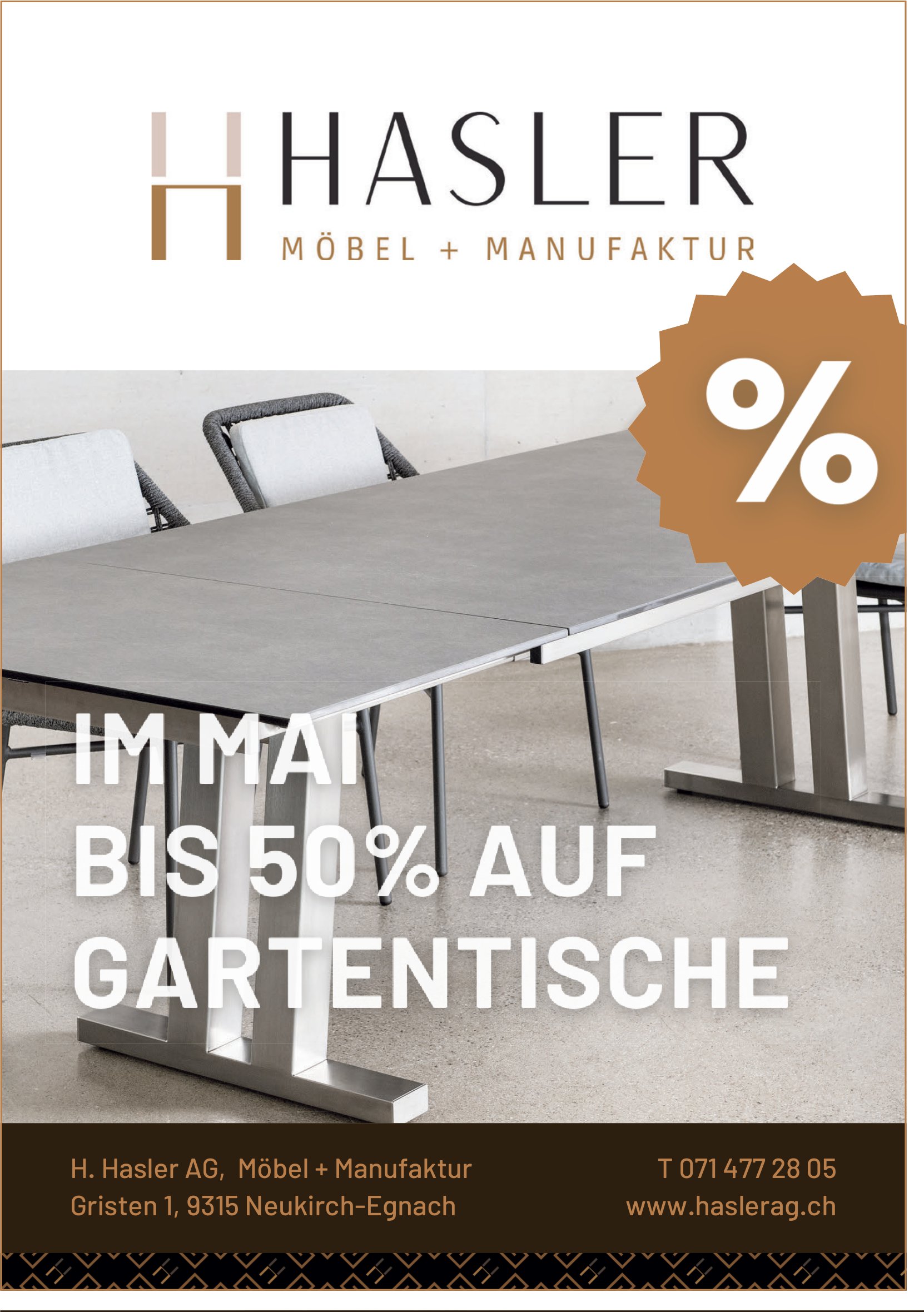 H. Hasler AG, Im Mai bis 50% auf Gartentische