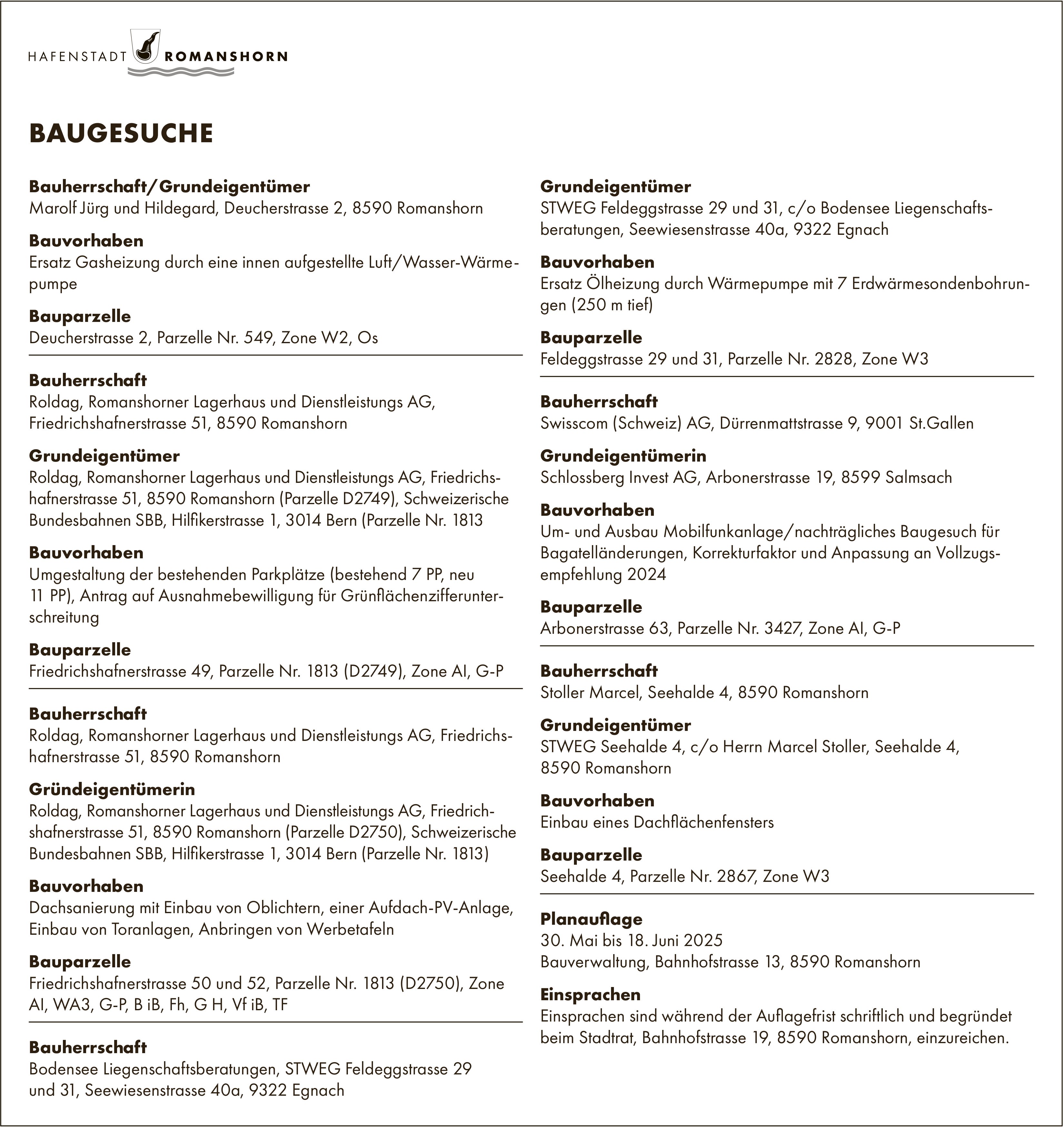 BAUGESUCHE vom 30. Mai bis 18. Juni 2025, Hafenstadt Romanshorn