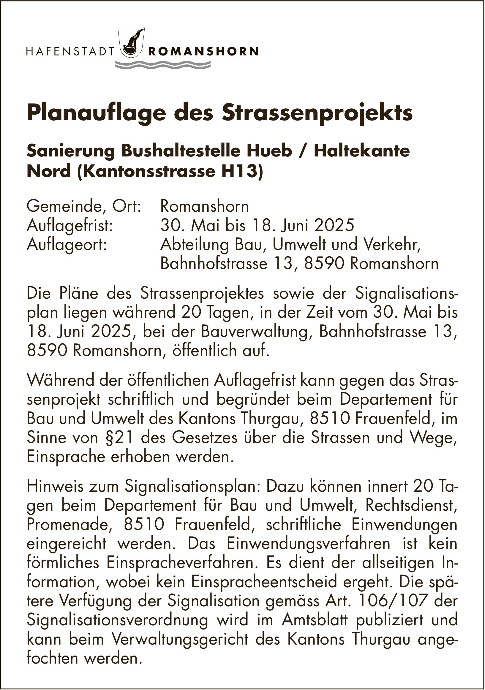 Hafenstadt Romanshorn, Planauflage des Strassenprojekts