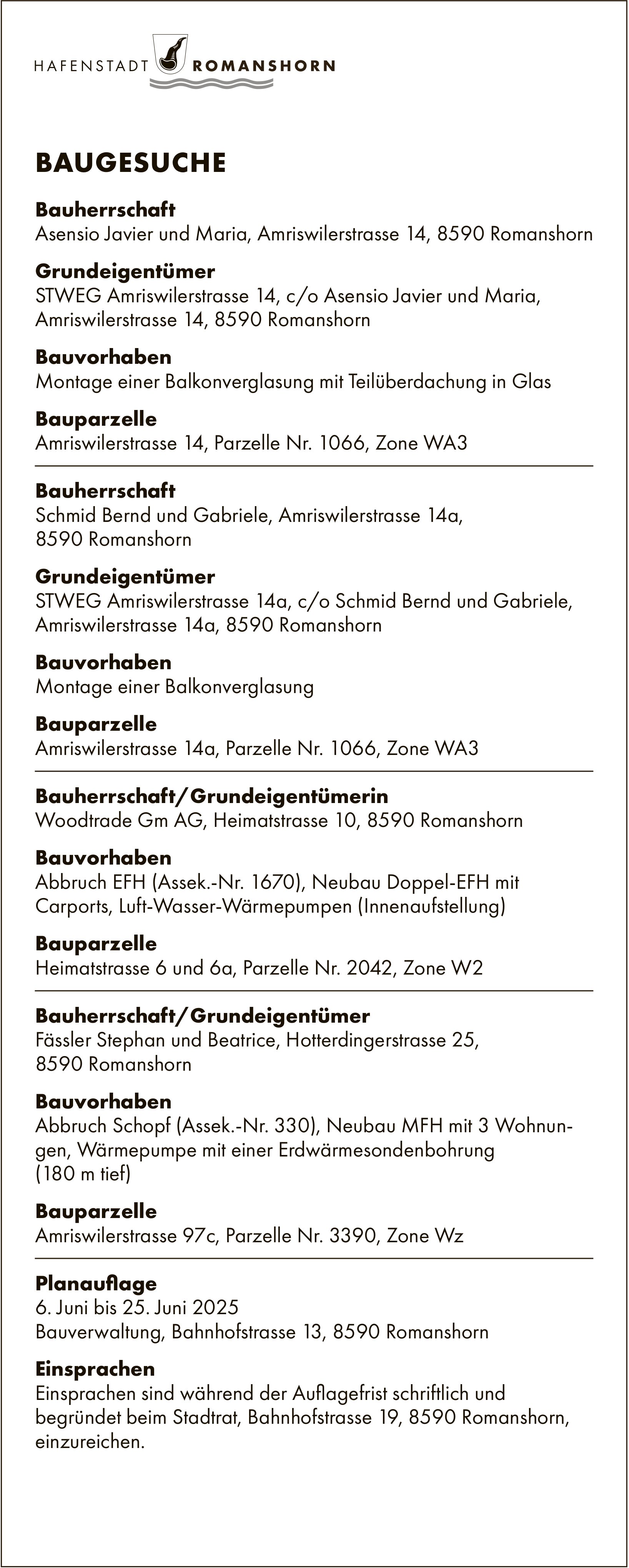 BAUGESUCHE vom 6. bis 25. Juni 2025, Hafenstadt Romanshorn