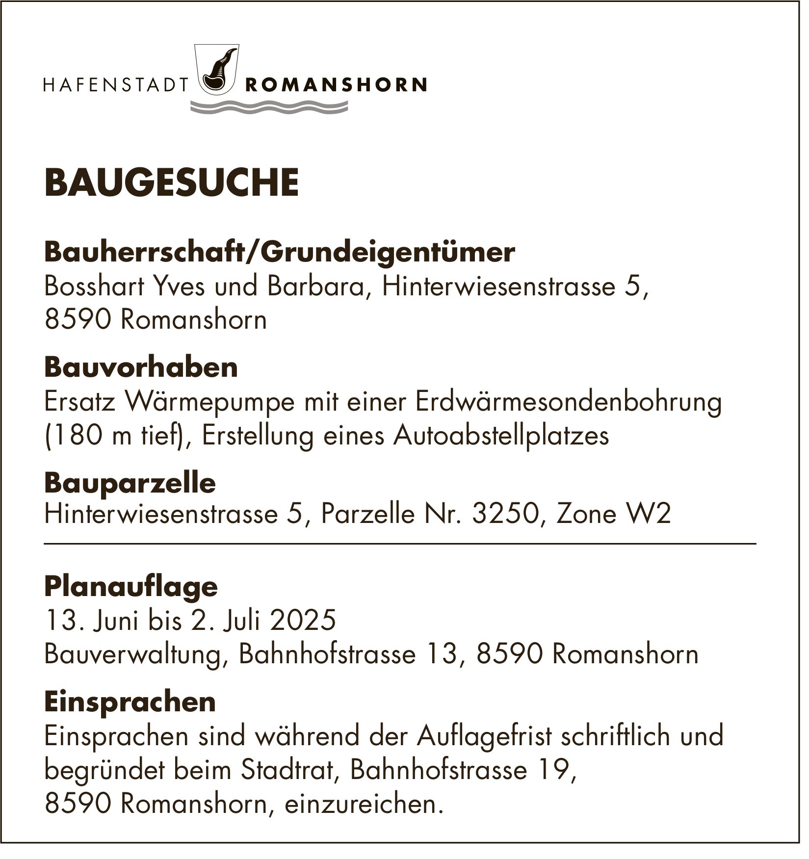 BAUGESUCH vom 13. Juni bis 2. Juli 2025
