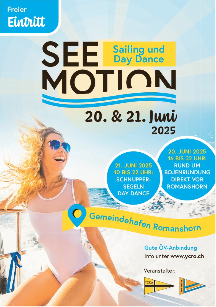 SEE MOTION: Sailing und Day Dance, 20. - 21. Juni, Gemeindehafen Romanshorn